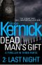 [Dead Man's Gift 02] • Last Night